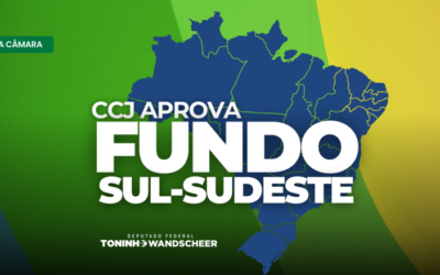 Fundo Sul-Sudeste: proposta avança no Congresso