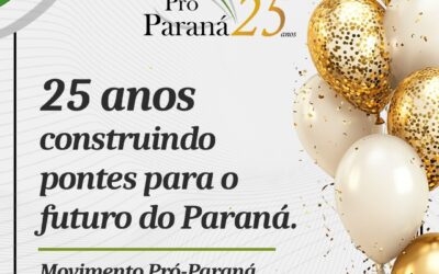 Movimento Pró-Paraná celebra 25 anos