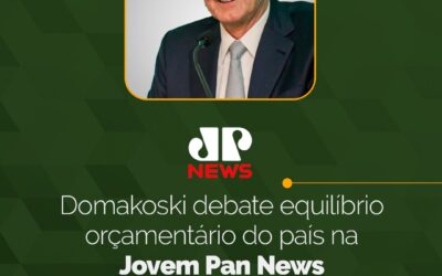 Domakoski debate equilíbrio orçamentário do país na Jovem Pan News