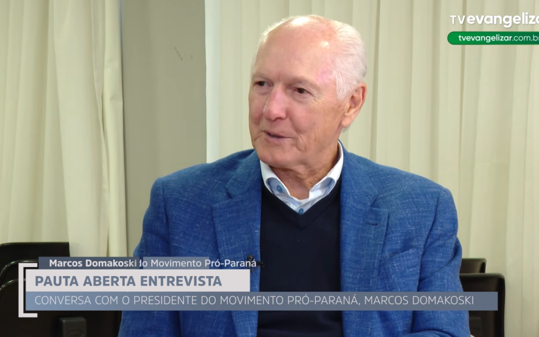 Presidente do Movimento Pró-Paraná concede entrevista à TV Evangelizar sobre infraestrutura e desenvolvimento do Estado